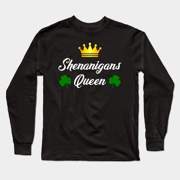 Shenanigans Queen Long Sleeve T-Shirt by KawaiiAttack